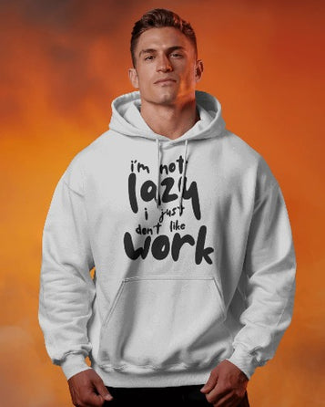 I Am not lazy hoodie - Cozeal CloudComfort